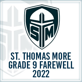 St. Thomas More 2022 Grade 9 Farewell