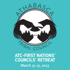 Athabasca Tribal Council – Corporate Retreat