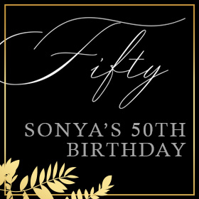 Sonya’s 50th Birthday