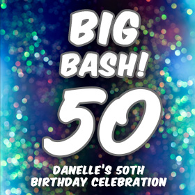Danelle’s 50th Big Birthday Bash